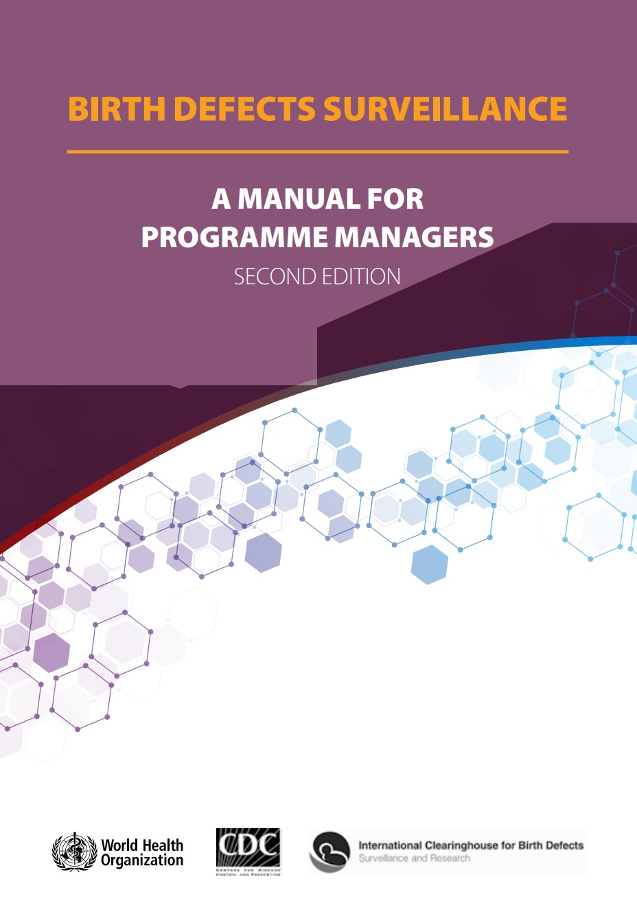 Defect Manual Birth defects surveillance: A manual for programme managers, 2nd ...