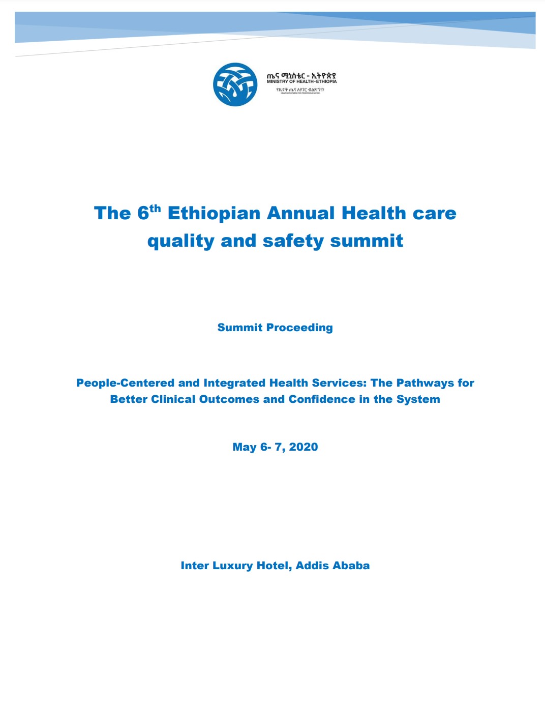 The 6th Ethiopian Annual Health Care Quality and Safety Summit ...